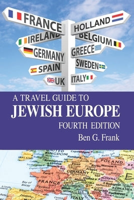 A Travel Guide to Jewish Europe Paperback Amazon/Kindle Direct Publishing