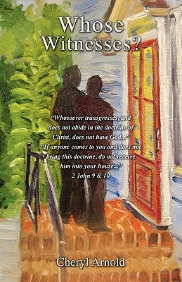 Whose Witnesses? Paperback Xulon Press