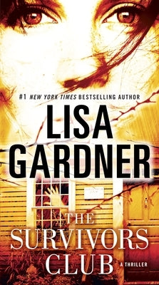 The Survivors Club by Gardner, Lisa