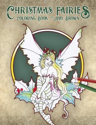 Christmas Fairies Coloring Book by Brown, Amy