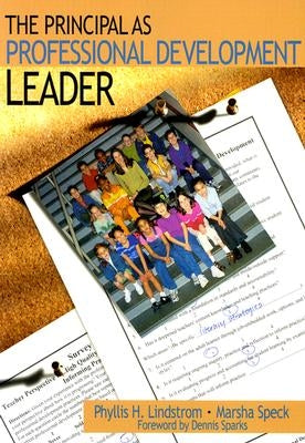 The Principal as Professional Development Leader Paperback Corwin Publishers