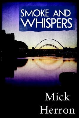 Smoke and Whispers Paperback Soho Crime