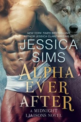 Alpha Ever After Paperback Createspace Independent Publishing Platform