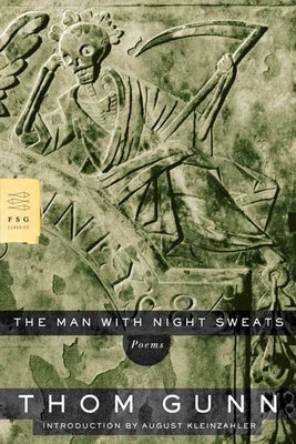 The Man with Night Sweats: Poems Farrar, Straus and Giroux