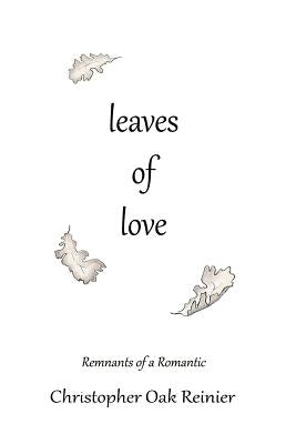 Leaves of Love Paperback Createspace Independent Publishing Platform