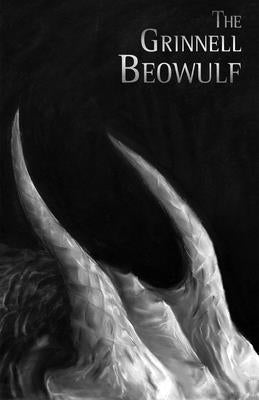 The Grinnell Beowulf by Armer, Timothy D.