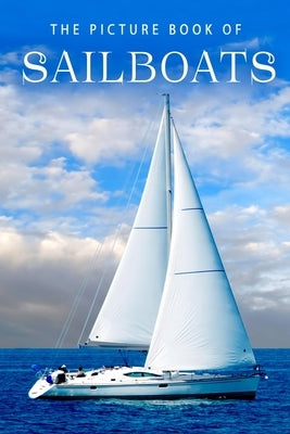 The Picture Book of Sailboats by Books, Sunny Street