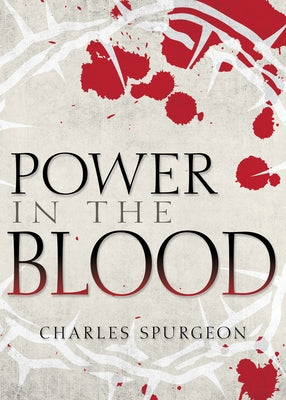 Power in the Blood Paperback Whitaker House