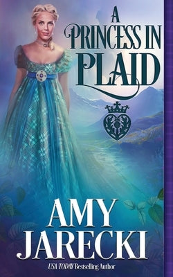 A Princess in Plaid Paperback Oliver-Heber Books