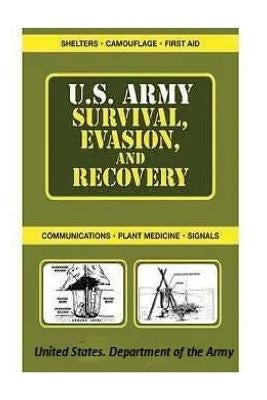 u.s. army Survival, Evasion, and Recovery Paperback Createspace Independent Publishing Platform