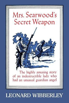 Mrs. Searwood's Secret Weapon Paperback Coachwhip Publications