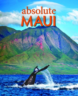 Absolute Maui by Stevens, Tom