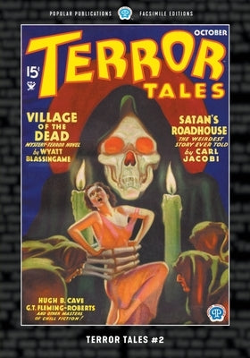 Terror Tales #2: Facsimile Edition Paperback Popular Publications