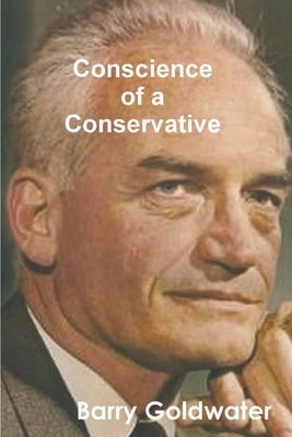 Conscience of a Conservative Paperback Must Have Books
