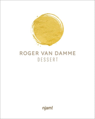 Dessert by Van Damme, Roger