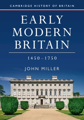 Paperback book titled "Early Modern Britain 1450-1750" published by Cambridge University Press, featuring historic illustrations on the cover.