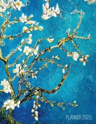 Vincent Van Gogh Planner 2023: Almond Blossom Painting Artistic Post-Impressionism Art Organizer: January-December (12 Months) by Press, Shy Panda