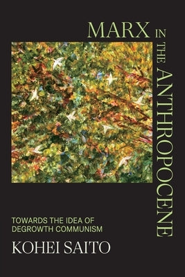 Marx in the Anthropocene Paperback Cambridge University Press