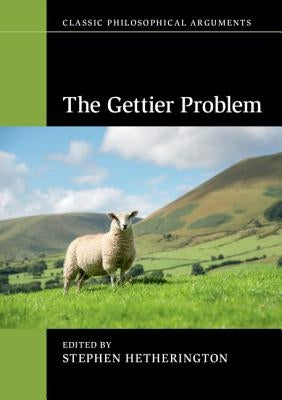 Paperback of The Gettier Problem by Cambridge University Press, featuring a cover with philosophical illustrations.