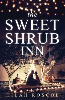 The Sweet Shrub Inn Paperback Atmosphere Press
