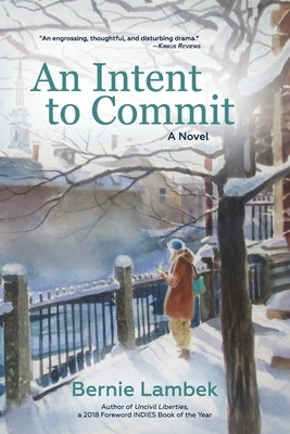 An Intent to Commit by Lambek, Bernie