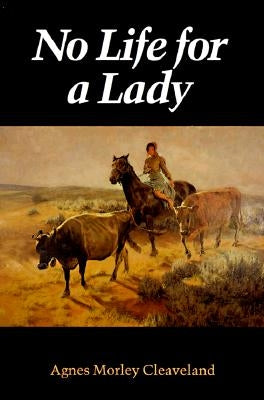 No Life for a Lady Bison Books