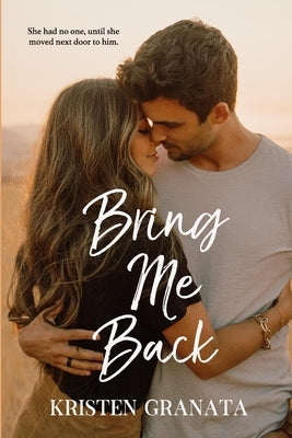 Bring Me Back Paperback Independently Published