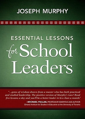 Essential Lessons for School Leaders Paperback Corwin Publishers