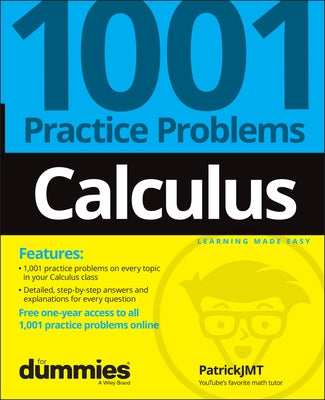 Calculus: 1001 Practice Problems for Dummies (+ Free Online Practice) Paperback For Dummies