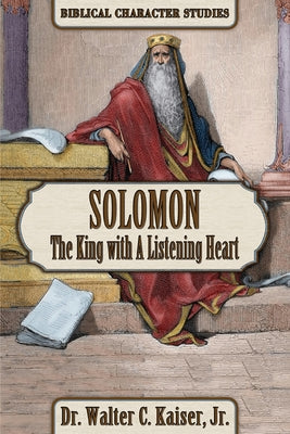 Solomon: The King with a Listening Heart Paperback Messianic Jewish Publishers