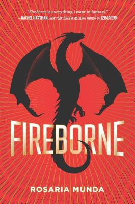 Fireborne by Munda, Rosaria
