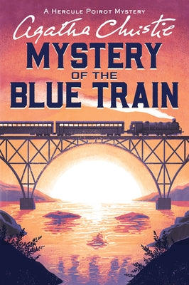 The Mystery of the Blue Train: A Hercule Poirot Mystery Paperback William Morrow & Company