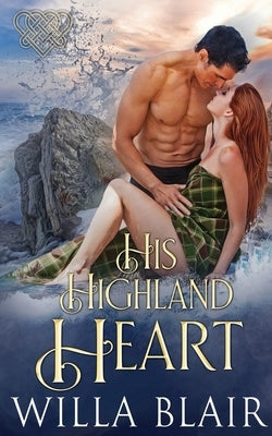 His Highland Heart Paperback Oliver-Heber Books