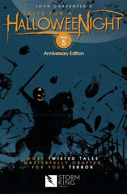 John Carpenter's Tales for a Halloweenight: Volume 5 by Carpenter, John