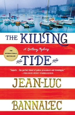 Cover image of "The Killing Tide: A Brittany Mystery" novel by Minotaur Books, featuring a coastal scene with maritime elements.