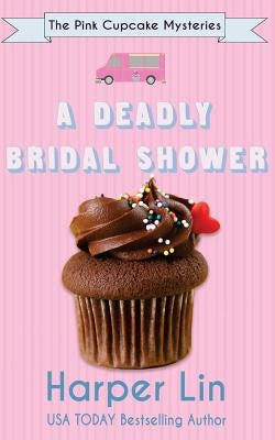 A Deadly Bridal Shower Paperback Harper Lin Books
