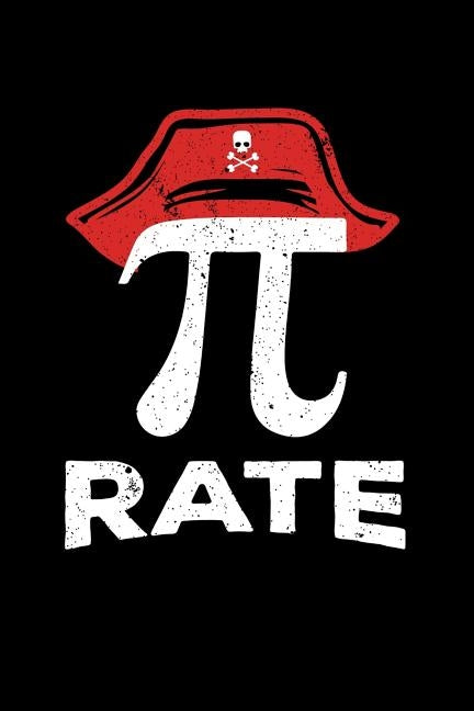 Pi Rate: 120 Pages I 6x9 I Dot Grid I Funny Mathematics Constant & Sea Robber Gifts Paperback Independently Published