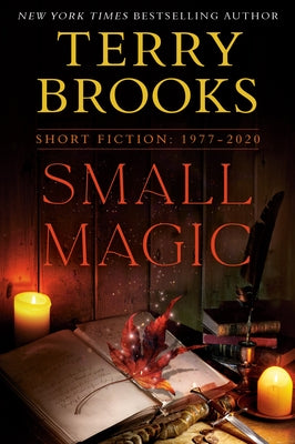 Small Magic: Short Fiction, 1977-2020 Del Rey Books