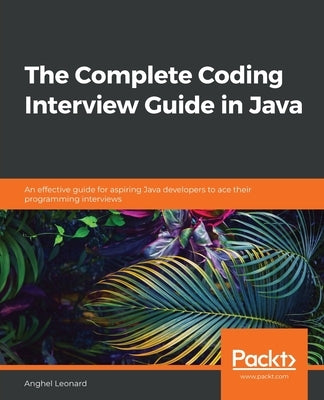 Paperback of The Complete Coding Interview Guide in Java by Packt Publishing, showing the book cover with Java code and title.