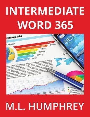 Intermediate Word 365 by Humphrey, M. L.