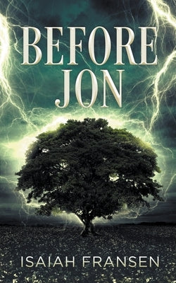Before Jon Paperback Isaiah Fransen