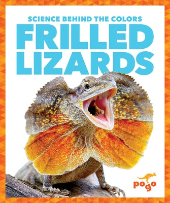 Frilled Lizards by Klepeis, Alicia Z.