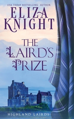The Laird's Prize Paperback Independently Published