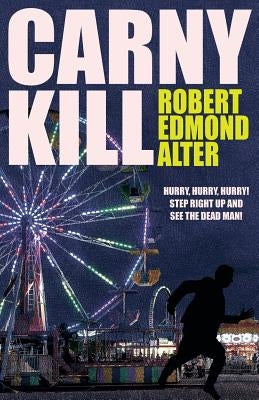 Carny Kill Paperback Wildside Press