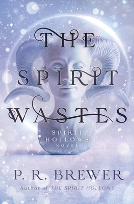 The Spirit Wastes Paperback Lockegee Books