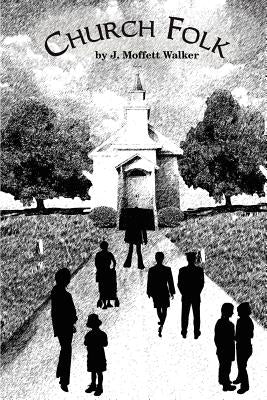 Church Folk Paperback 1st Book Library