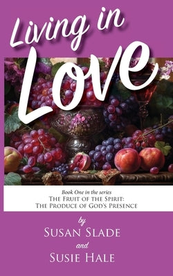 Living In Love Paperback Wyatt House Publishing