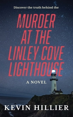 Murder at the Linley Cove Lighthouse Paperback Green Hill Publishing