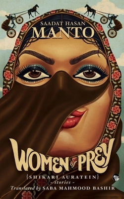Women of Prey (Shikari Auratein): Stories Paperback Speaking Tiger Books