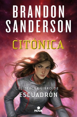 Citónica / Cytonic by Sanderson, Brandon